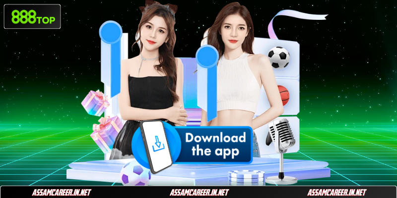 Quy trình cần chuẩn bị khi thực hiện tải app 888Top