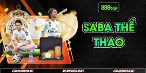 SABA Thể Thao 888Top | Sảnh Cược Cực Chất, Odds Tốt